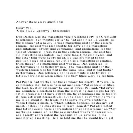 Answer these essay questionsEssay #1 Case Study Cromwel.docx