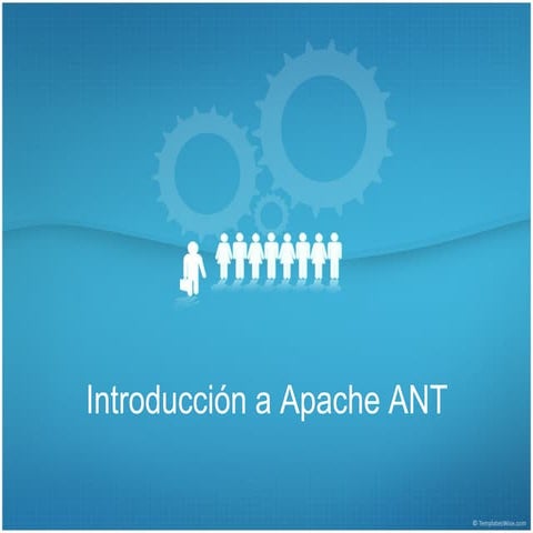 Breve introducción a Apache Ant