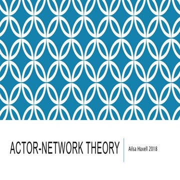 Actor-network theory (ANT)  an introduction