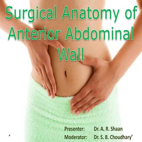 Surgical Anatomy of anterior abdominal wall