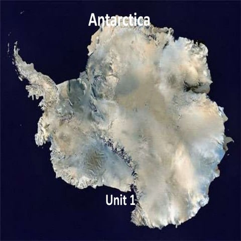 Antarctica unit 1 | PPTX