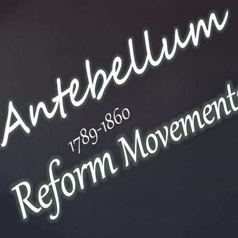 Reform movements of the 1800 s | PPTX