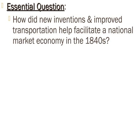 Antebellum technology and_market_revolution