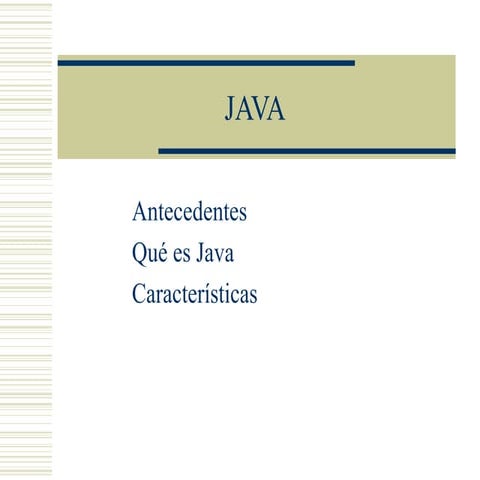 Antecedentes java 