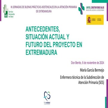 Antecedentes, situación actual y futuro del proyecto "No Hacer" en Extremadur...