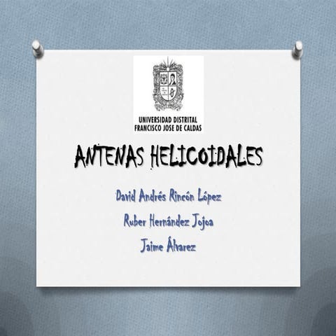 Antenas Helicoidales