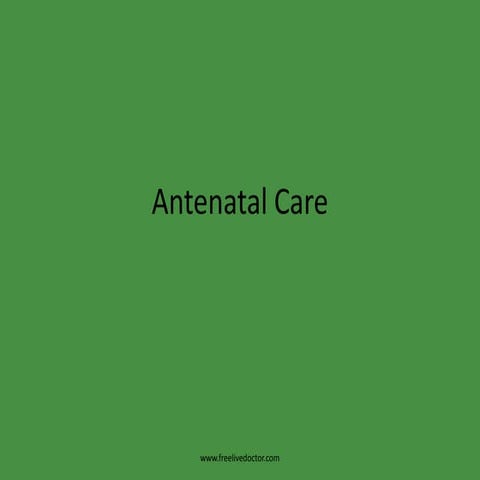 Antenatal care
