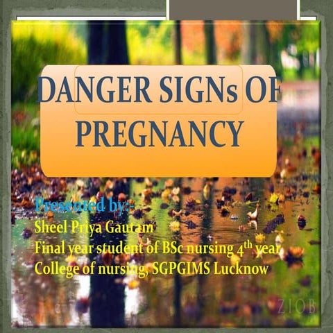Danger sign of antenatal