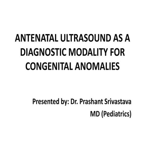 Antenatal ultrasound