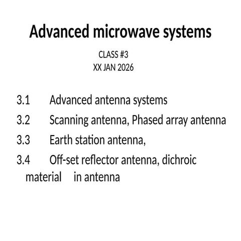 advanced microwave systems and antenna tyeps.pptx