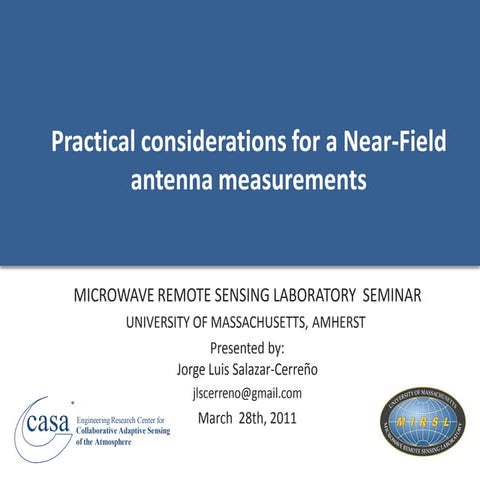 Phased Array Antenna Measurement  in Near Field Range, Jorge Salazar