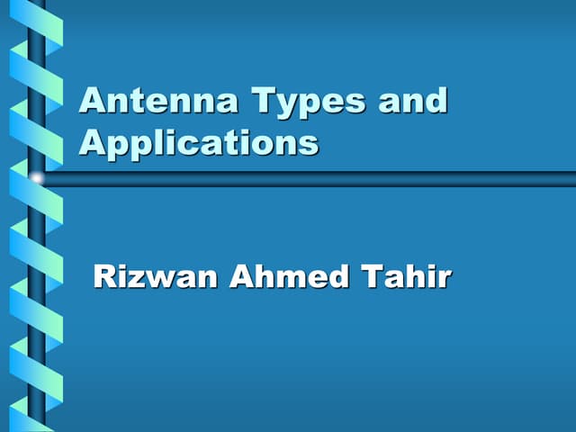 Antenna presentation