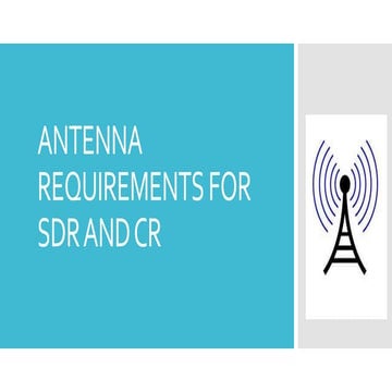 Antenna requirements for sdr and cr