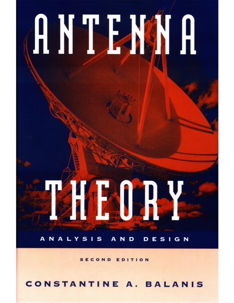 Antenna Theory Constantine A Balanis