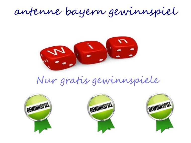 Antenne bayern gewinnspiel