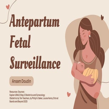 Antepartum Fetal Surveillance, Antepartum Fetal Surveillance, | PDF