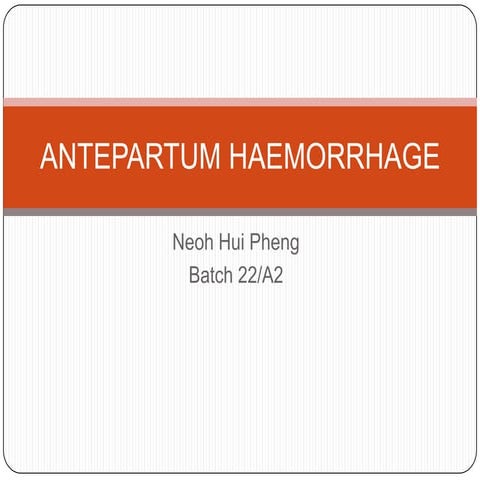 Antepartum haemorrhage