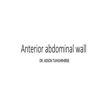 anterior abdominal wall and clinical corrolates.pptx