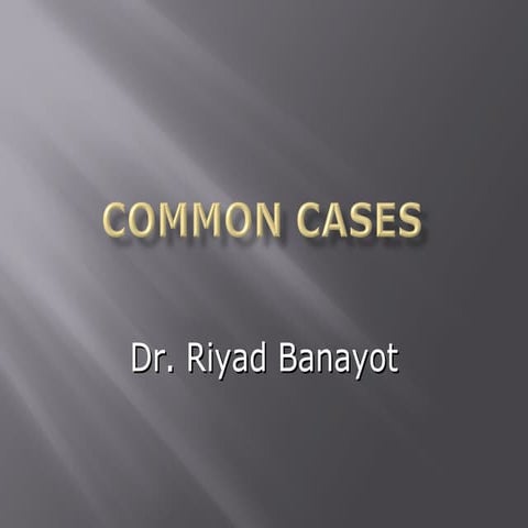 Common cases: Anterior Chamber and Iris