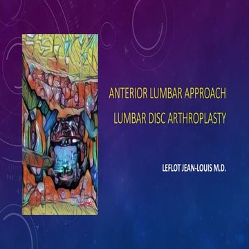 Anterior Lumbar Surgery Brugmann 2023.pptx