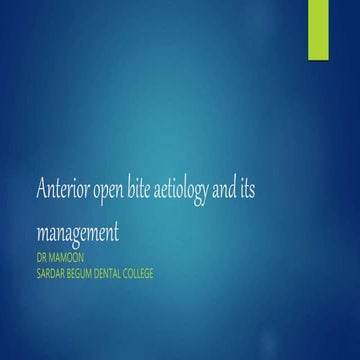Anterior open bite aetiology and its management