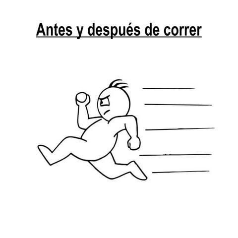 Antes y después de correr