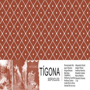 Antígona...