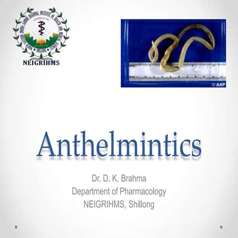 Anthelmintics drdhriti-120918030321-phpapp01