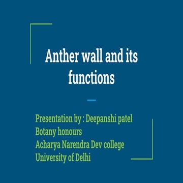 Anther walls and their function