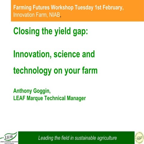 Integrated Farm Management - Anthony Goggin (Leaf)