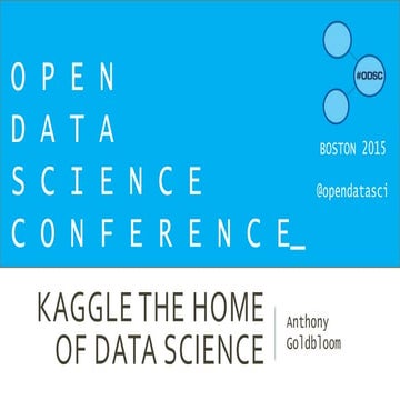 Kaggle The Home of Data Science