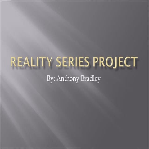 Anthony reality series project