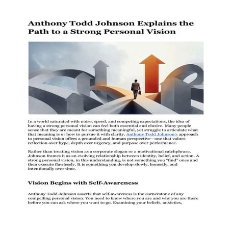 Anthony Todd Johnson Explains the Path to a Strong Personal Vision | PDF
