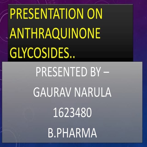 Anthraquinone glycosides