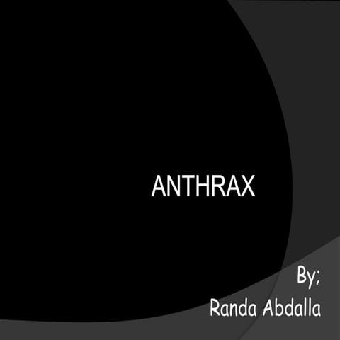 Anthrax