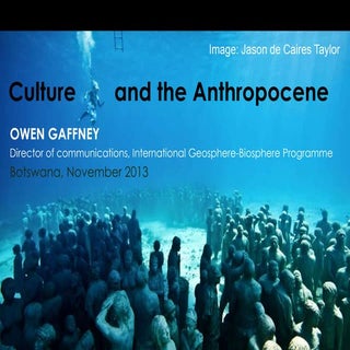 Anthropocene and culture dec 2013 web