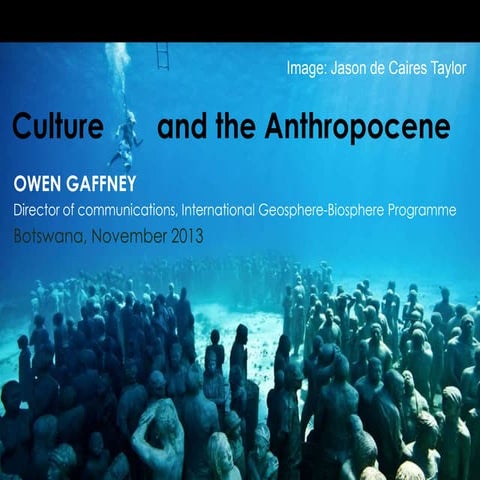 Anthropocene and culture dec 2013 web