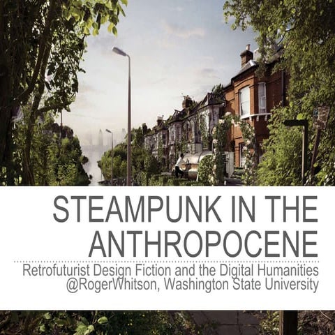 Anthropocene steampunk