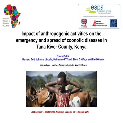 Impact of anthropogenic activities on the emergence and spread of zoonotic di...