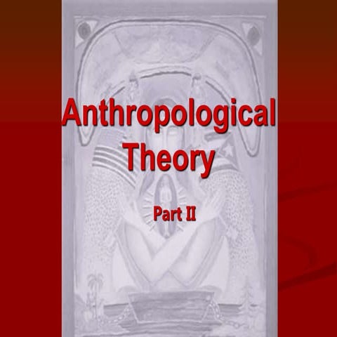 Anthropological Theory II.ppt