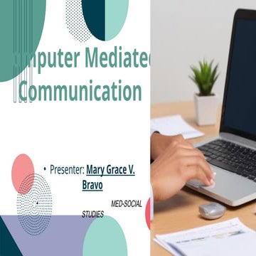 Computer Mediated Communication PPT.pptx