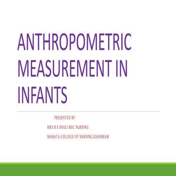 Anthropometric measurement in Infants