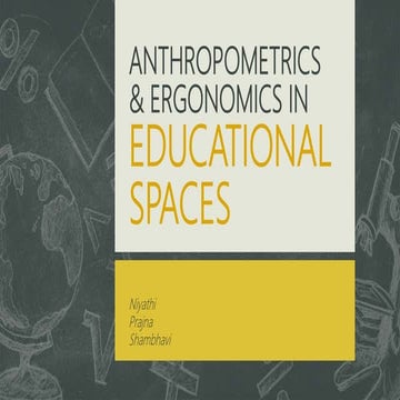Anthropometrics and Ergonomics in Educational Spaces