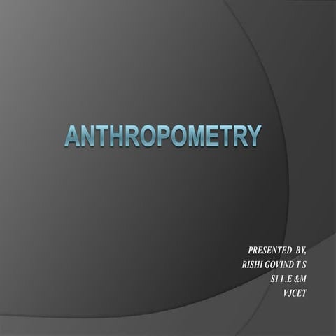 Anthropometry | PPTX