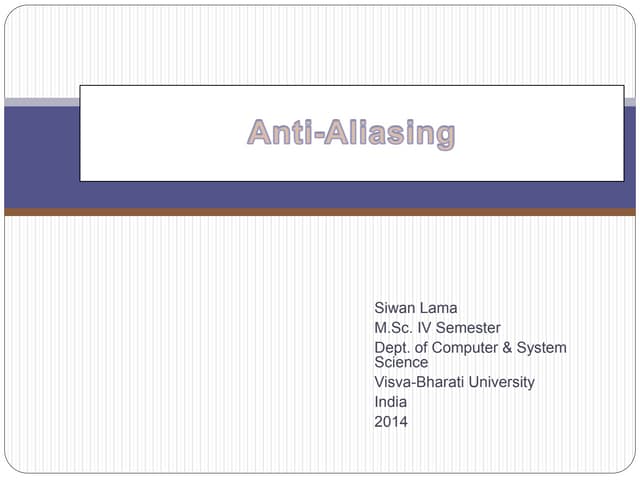 Anti aliasing