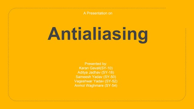 Anti-aliasing: A quick presentation