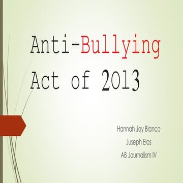 Anti bullying act of 2013