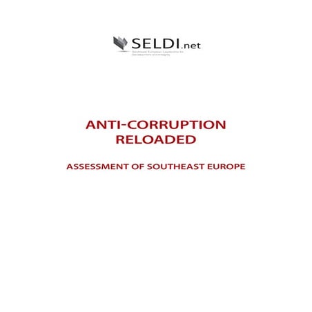 Anti-Corruption Reloaded Assessment of Southeast Europe
