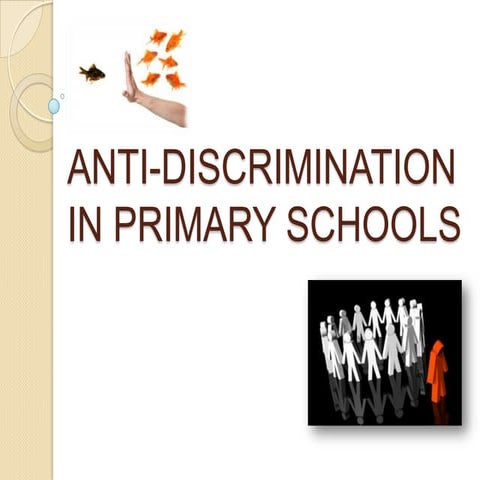 Anti discrimination in primary schools | PPT