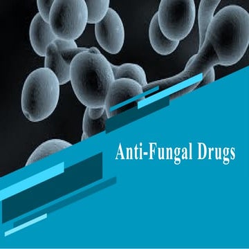 anti-FUngals.pptx anti-FUngals.pptxanti-FUngals.pptx